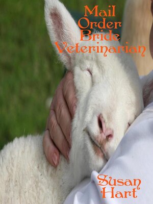 cover image of Mail Order Bride Veterinarian